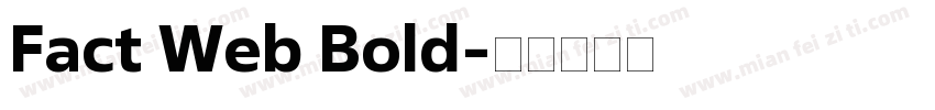 Fact Web Bold字体转换